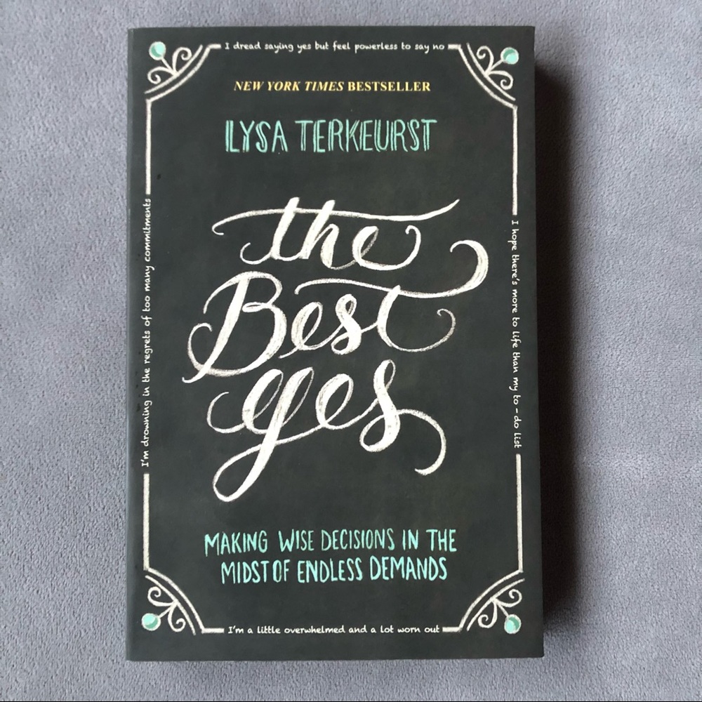 The Best Yes ~ Lysa Terkeurst ~ Paperback